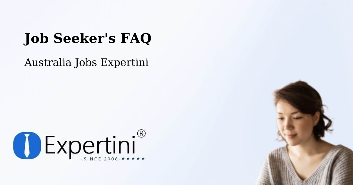 Job Seeker FAQ – Wingecarribee - Australia Jobs Expertini